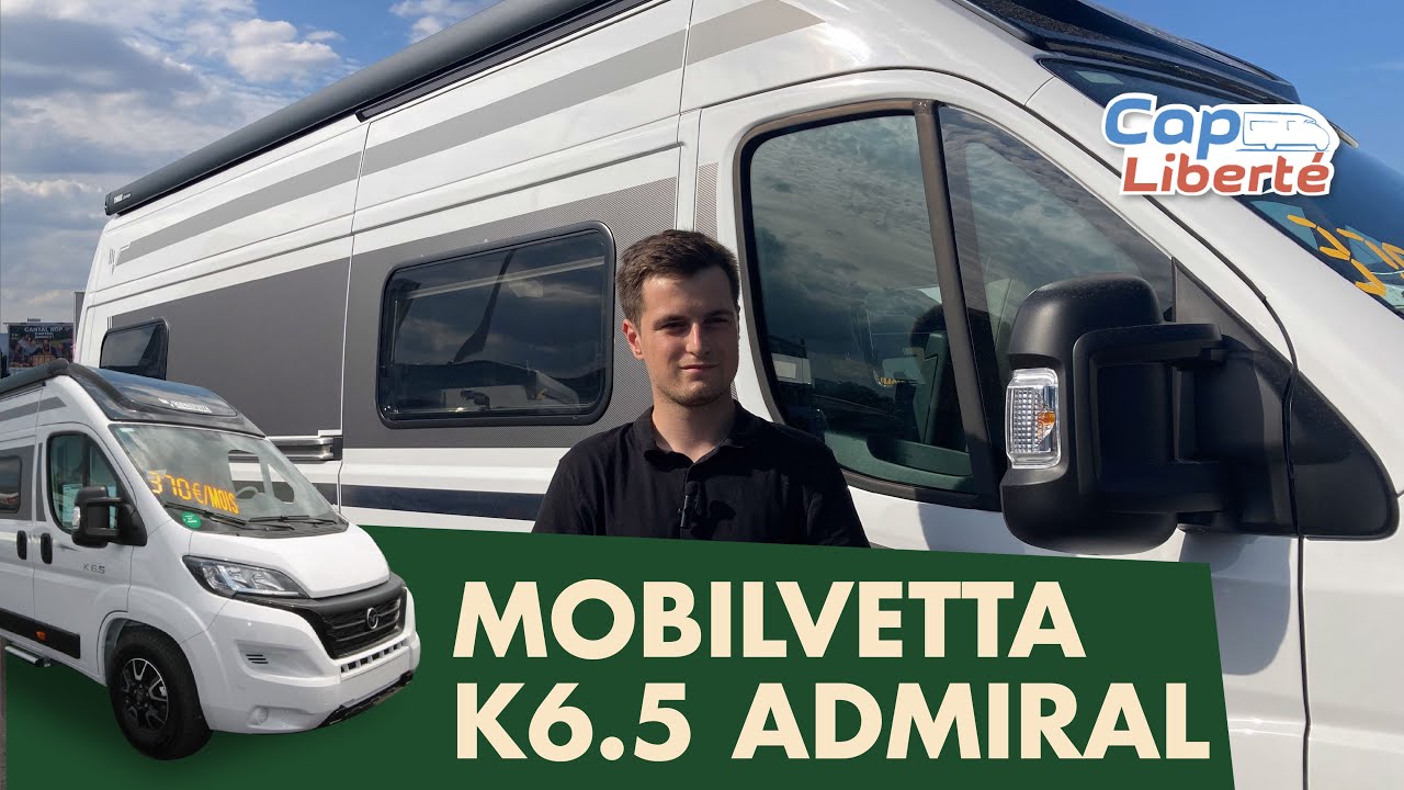 MOBILVETTA K 6.5 ADMIRAL - FOURGON FIAT 2.2 L 140 CH