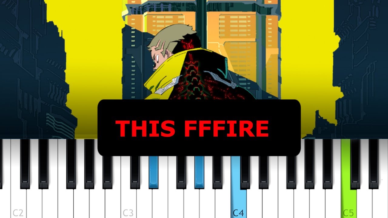 Franz Ferdinand - This Fffire (CYBERPUNK EDGERUNNERS) (Piano Tutorial)