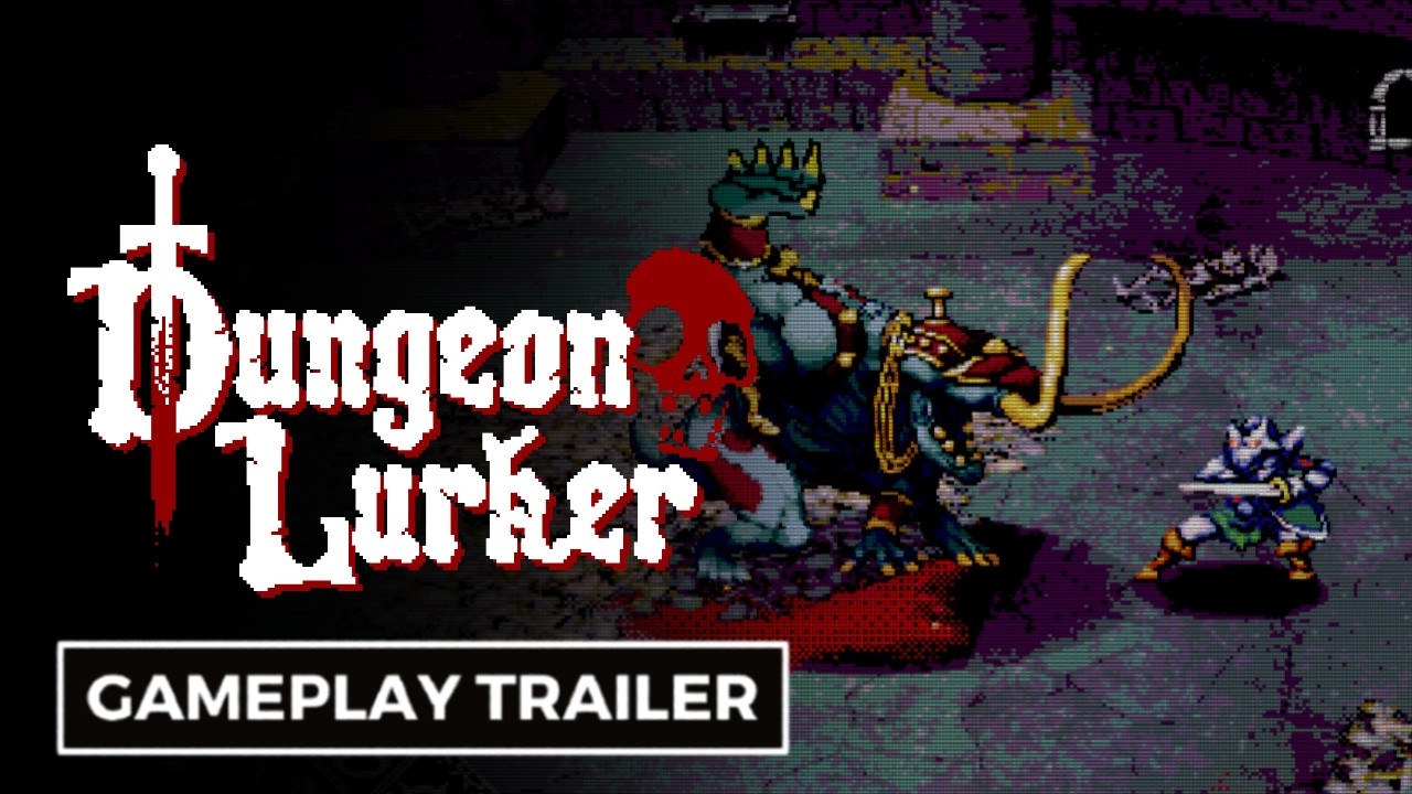 Dungeon Lurker - Official Gameplay Trailer