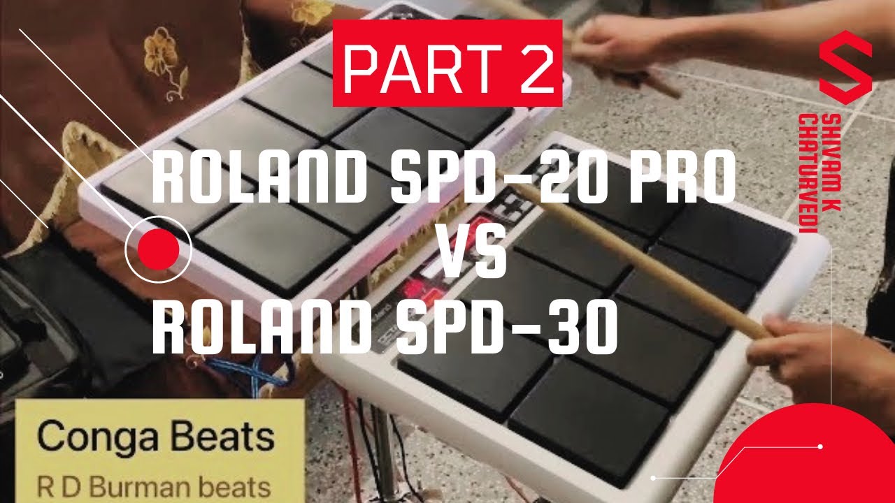 Part 2 | New Roland SPD-20 PRO Vs SPD-30 | Tones | Demo | Sounds | Full Compare Spd 20 pro vs spd 30
