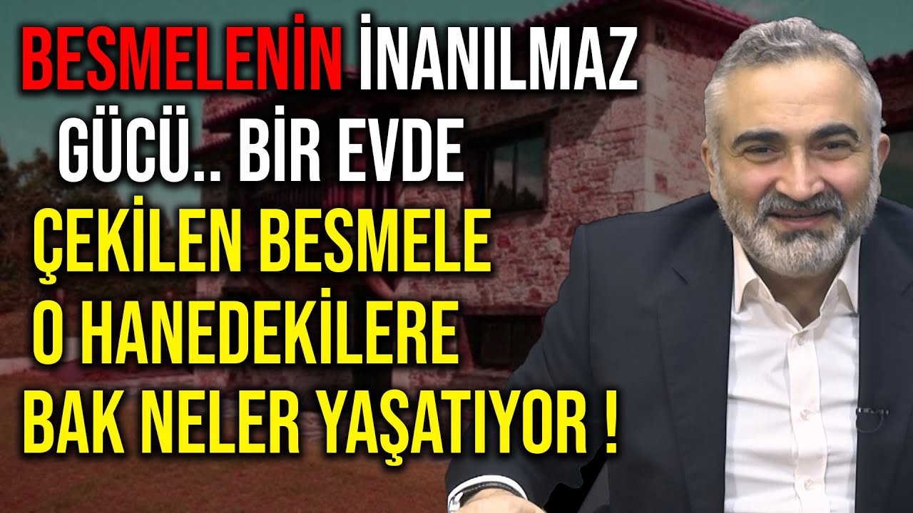 BESMELENİN İNANILMAZ GÜCÜ.. BİR EVDE ÇEKİLEN BESMELE O HANEDEKİLERE BAK NELER YAŞATIYOR !