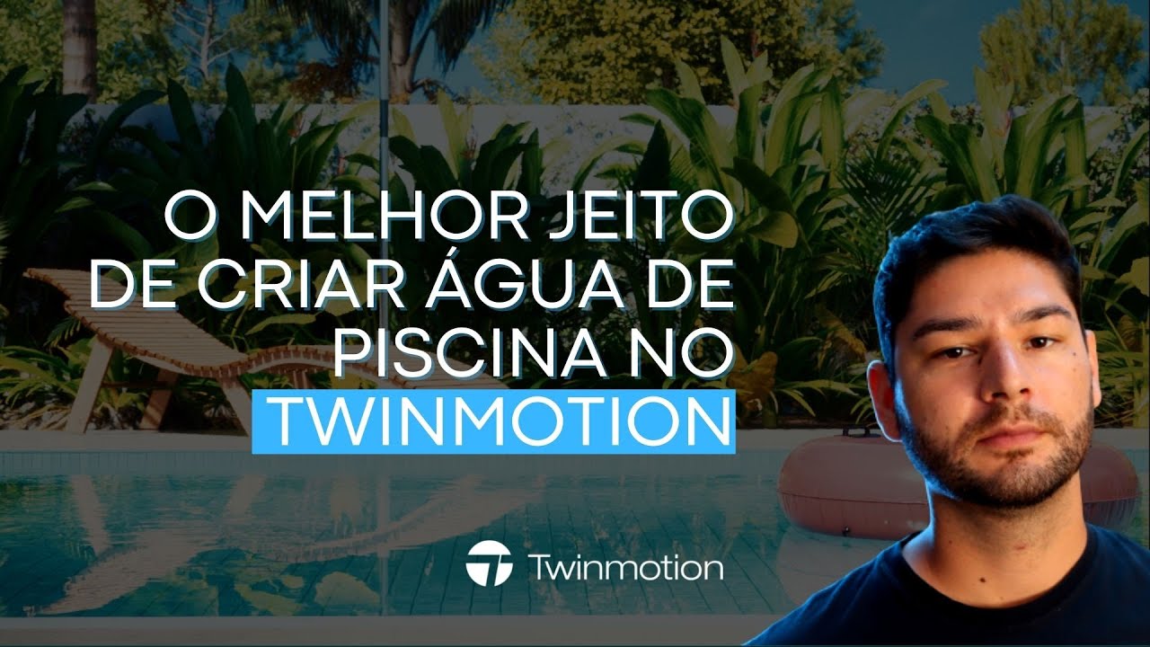 Água de Piscina no Path Tracer do Twinmotion?