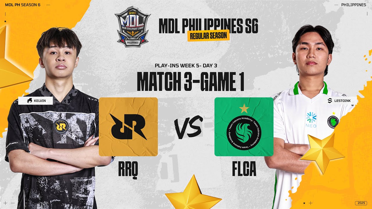 MDL PH S6 - W5D3 - RRQ vs FLCA GAME 1