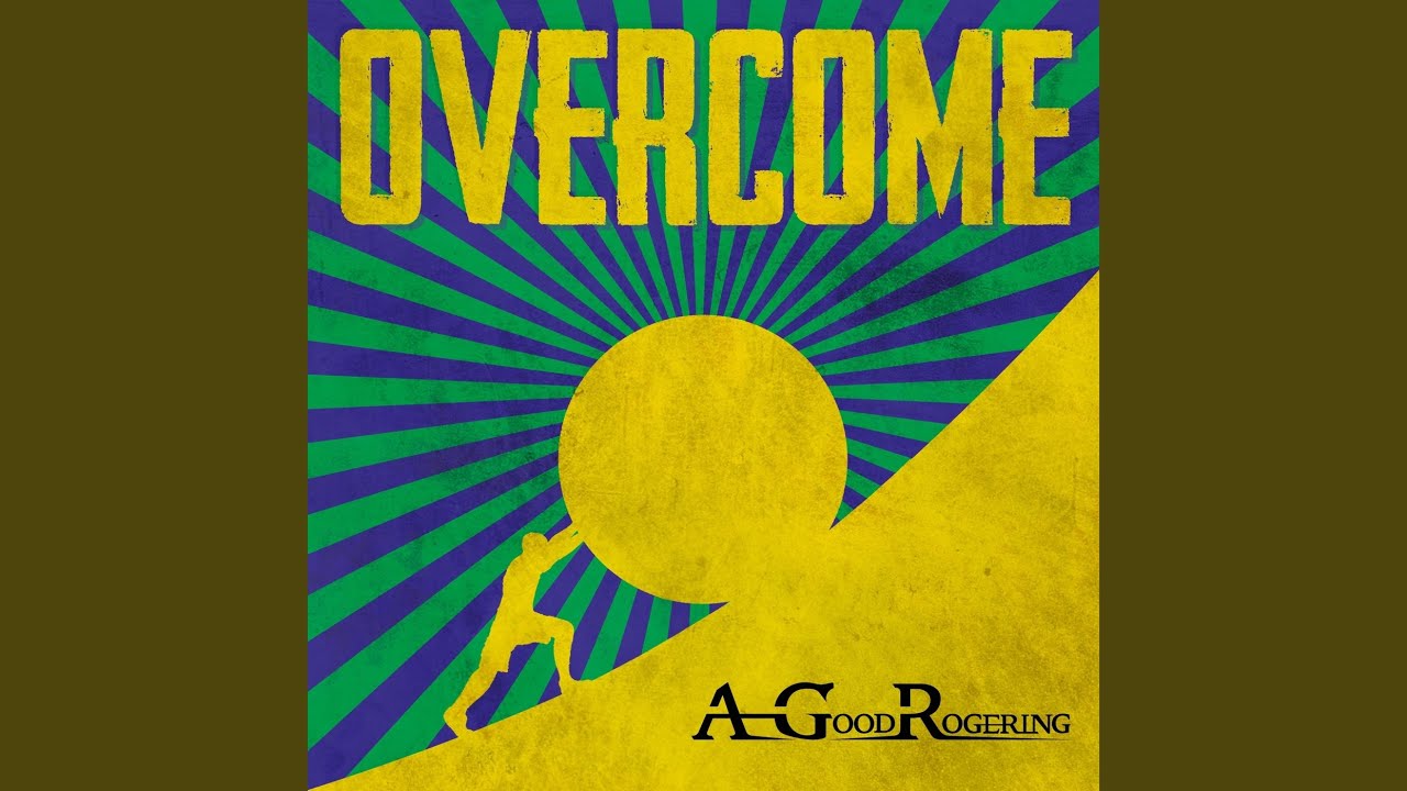 Overcome