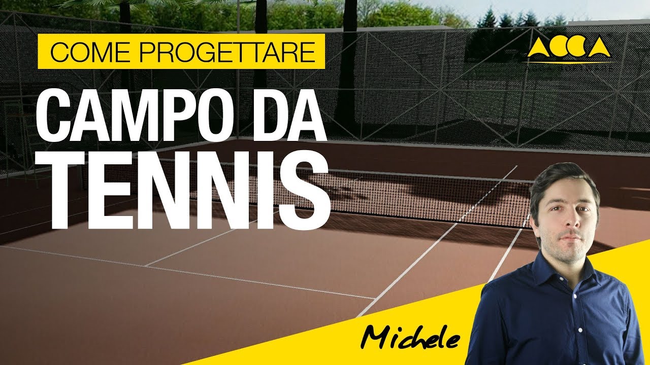 Come progettare un campo da tennis