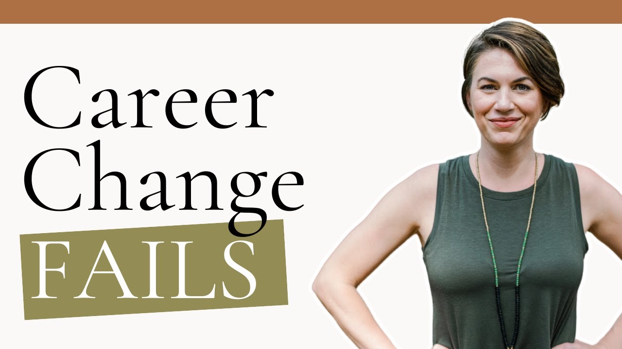 7 Reasons Why Your Career Change Didn't Work