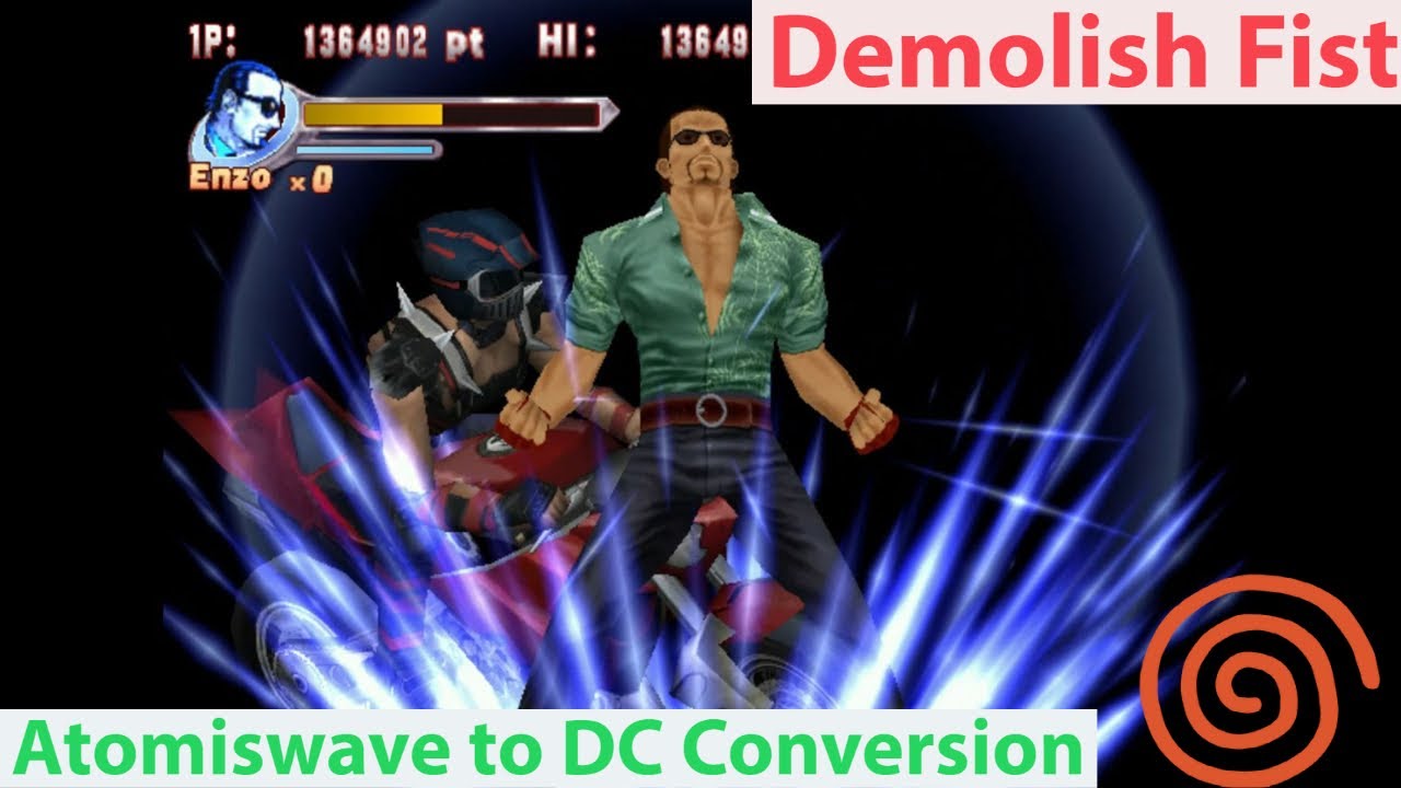 Demolish Fist on Dreamcast - Atomiswave to Dreamcast Conversion!