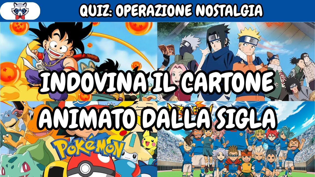 QUIZ: INDOVINA IL CARTONE ANIMATO DALLA SIGLA (OPERAZIONE NOSTALGIA) #quiz #anime #sfida #challenge