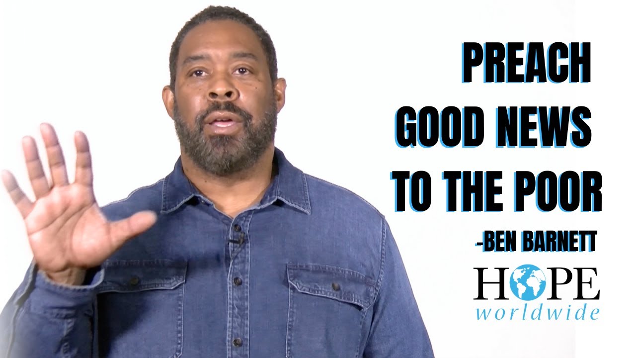 Jesus’ First Sermon | Preach Good News to the Poor