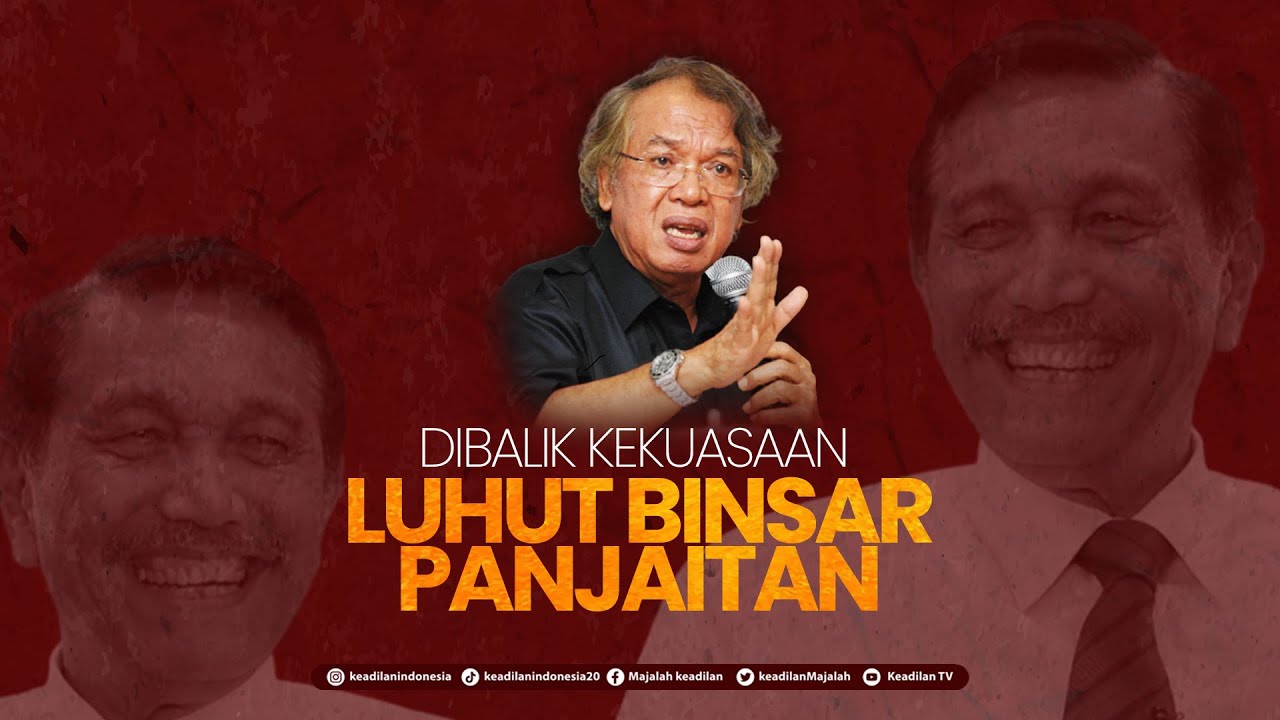 PANDA NABABAN: Dibalik Kekuasaan Luhut Binsar Pandjaitan