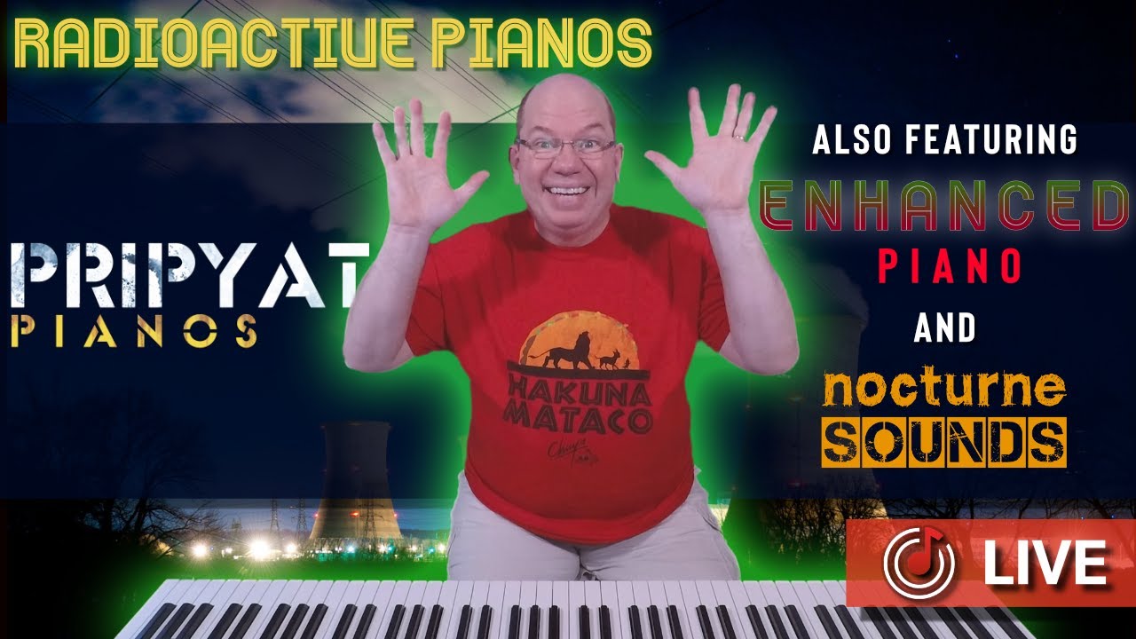 Radioactive Pianos and More | feat. Pripyat Piano, Nocturne Sounds, Enhanced Piano | Giveaway