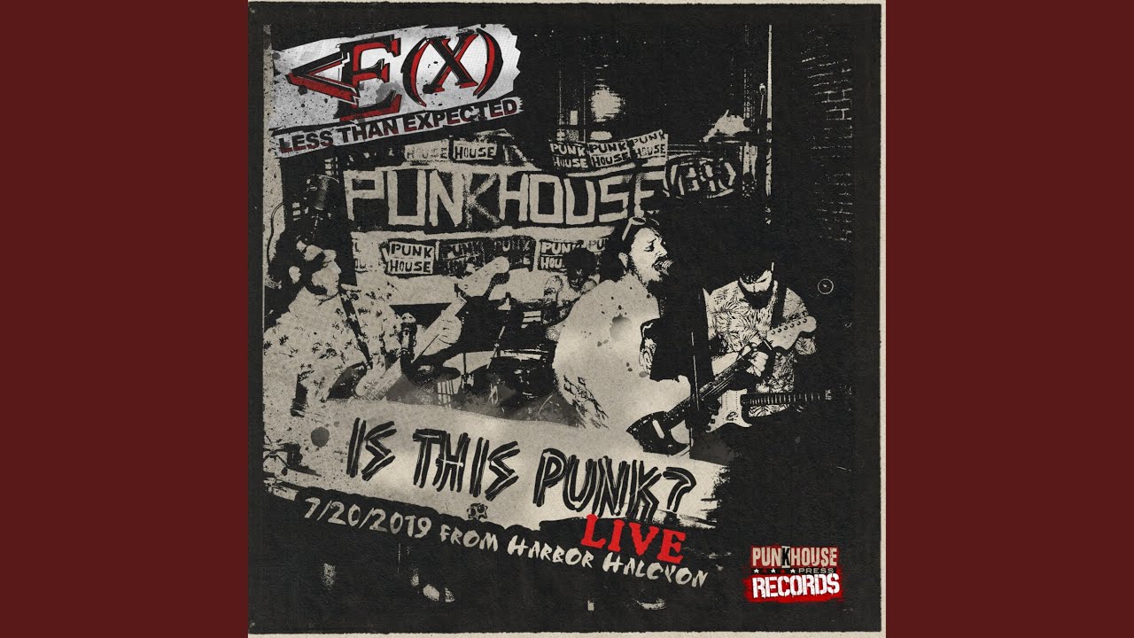 Is This Punk? (Live 7-20-2019)