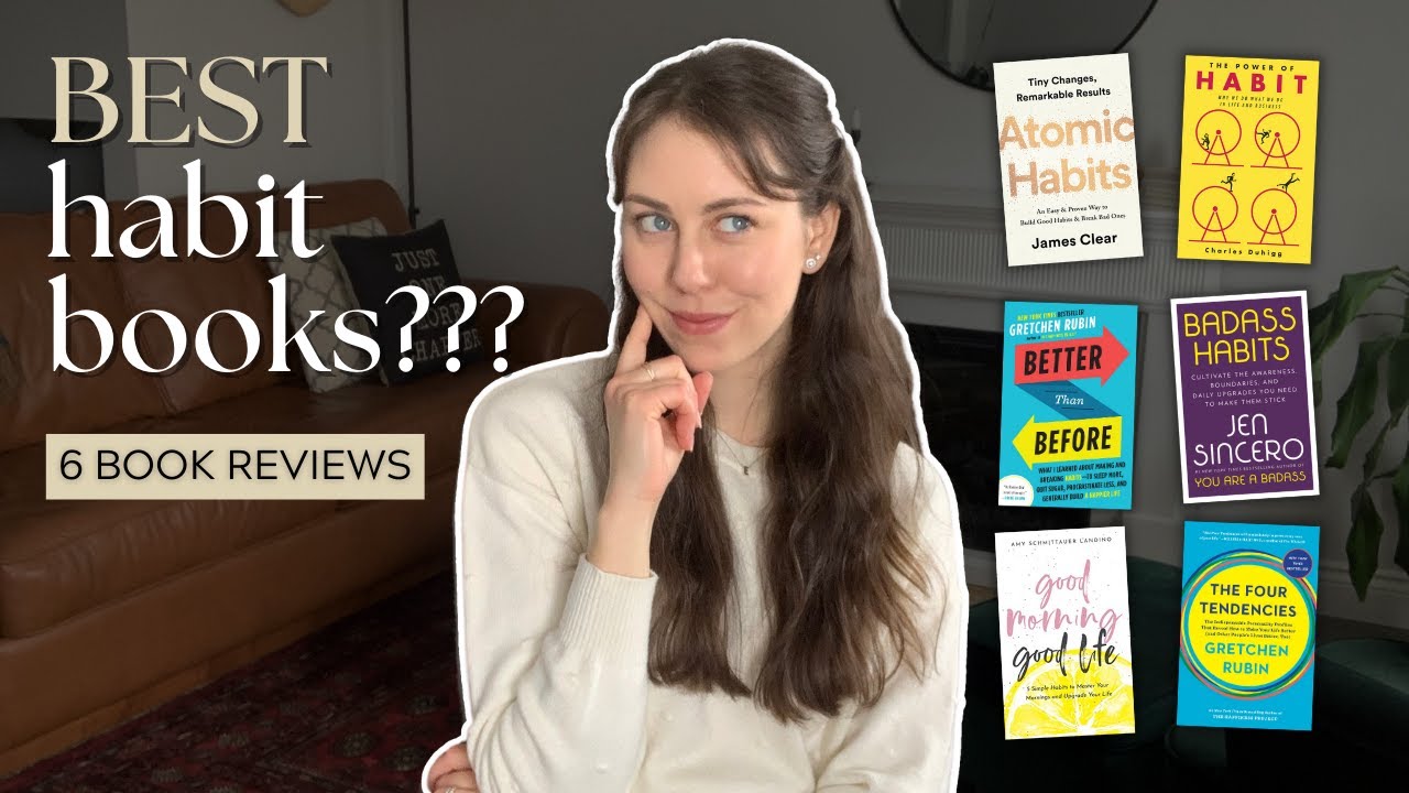 best books for habit building? [reviewing popular habit building books]