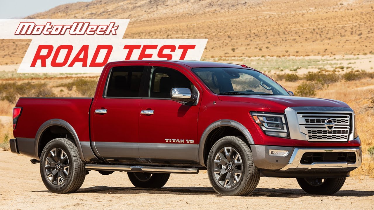The 2020 Nissan Titan is Worth A Close Look | MotorWeek Road Test