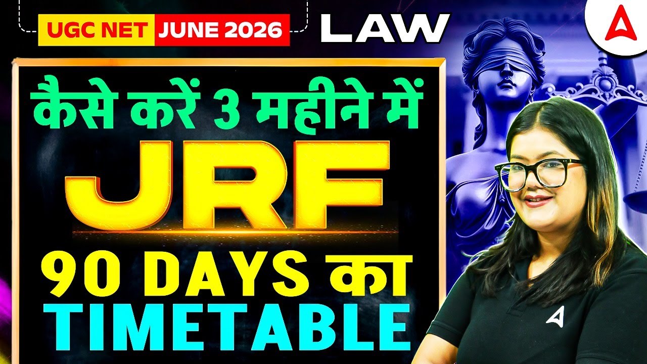 UGC NET Law | UGC NET Law 90 Days Timetable | UGC NET Law  Strategy 2026 By Adv. Diksha Mam