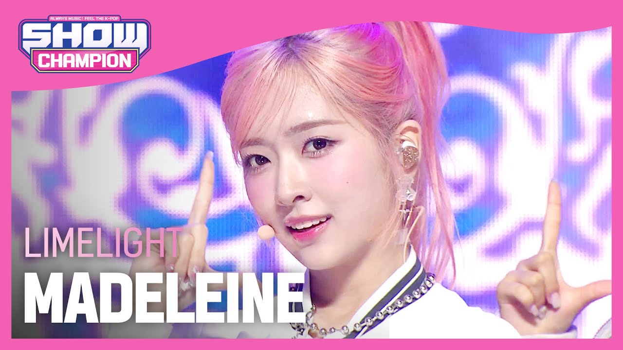 [COMEBACK] 라임라잇(LIMELIGHT) - MADELEINE l Show Champion l EP.487