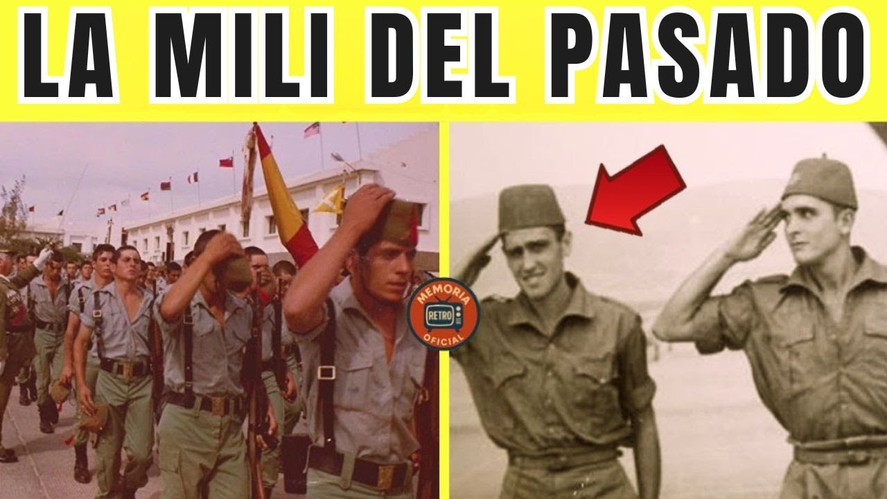 20 COSAS de la MILI en Espa&ntilde;a que DESAPARECIERON para siempre