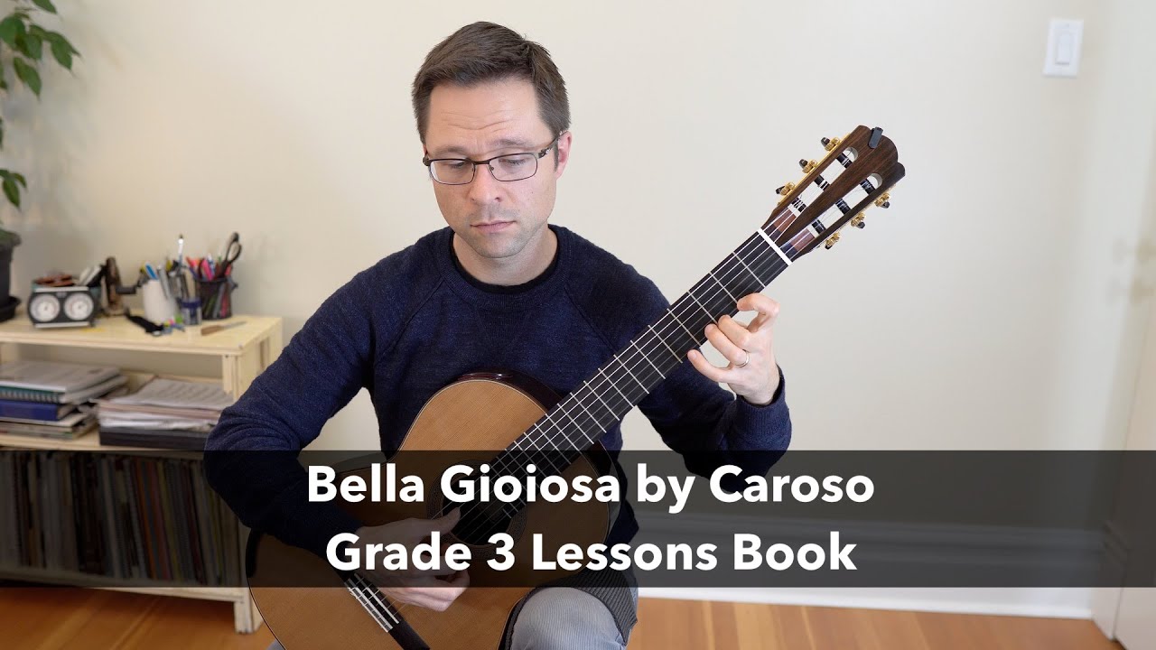 Lesson: Bella Gioiosa by Caroso - Grade 3 Classical Guitar