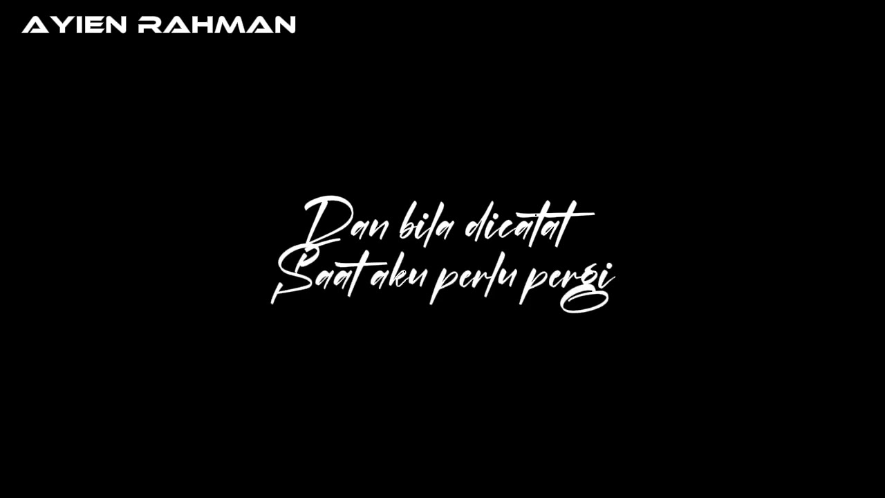 Ayien Rahman featuring Amzeeq - Hilang. (Lyrics)