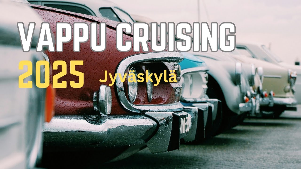 Vappu cruising - Jyväskylä 2025