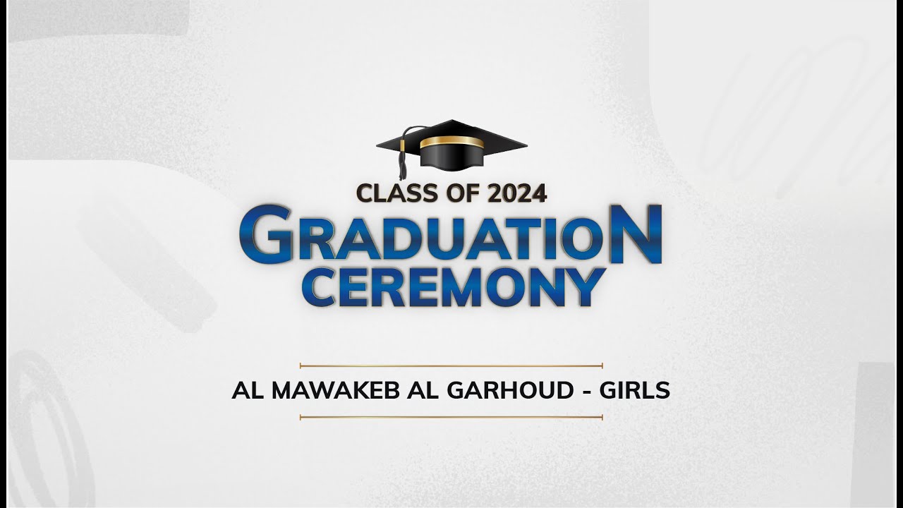 AMSI Graduation Al Mawakeb Al Garhoud - Girls - Class of 2024