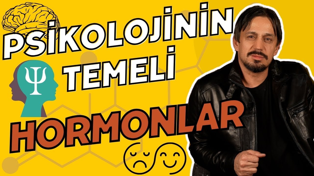 Psikolojinin Temeli Hormonlar I Dr. Yunus Uçarcı