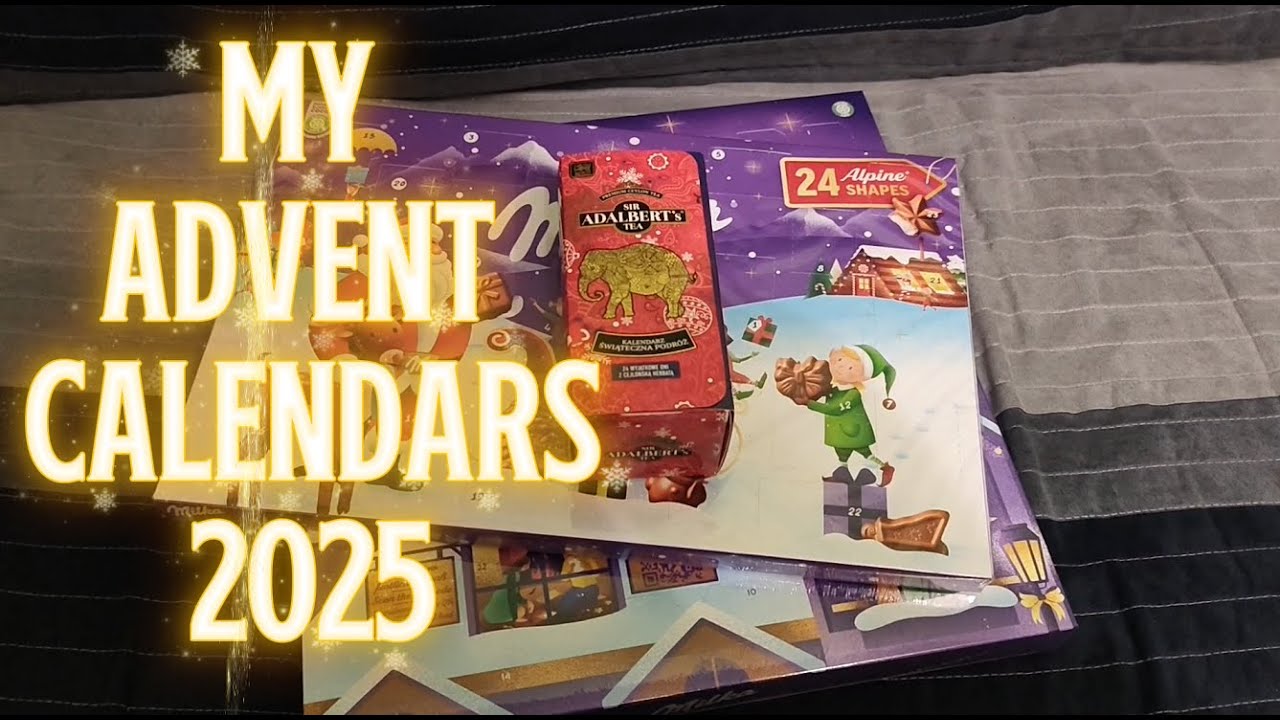 Opening my Christmas Calendars 2025 chocolate and tea