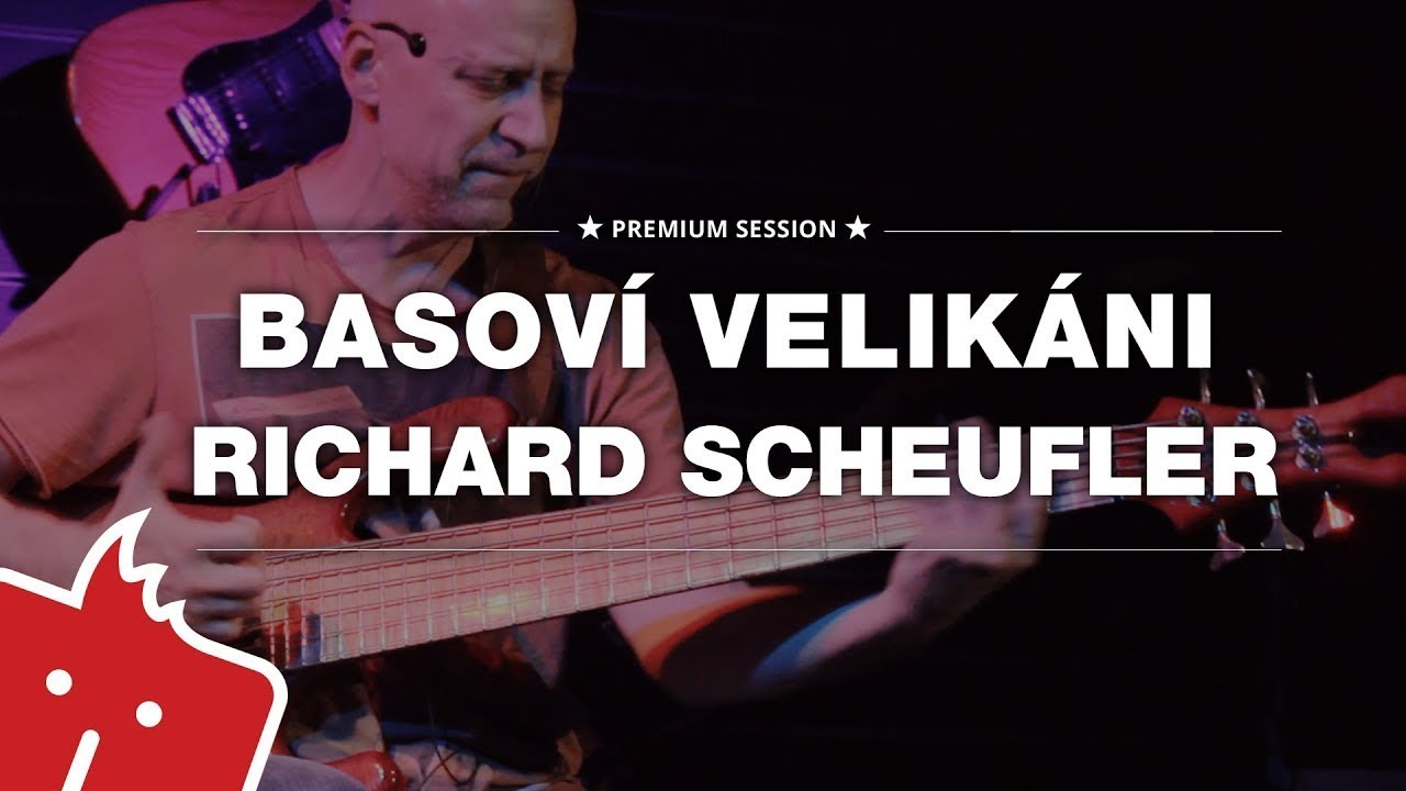 Basoví velikáni - Richard Scheufler