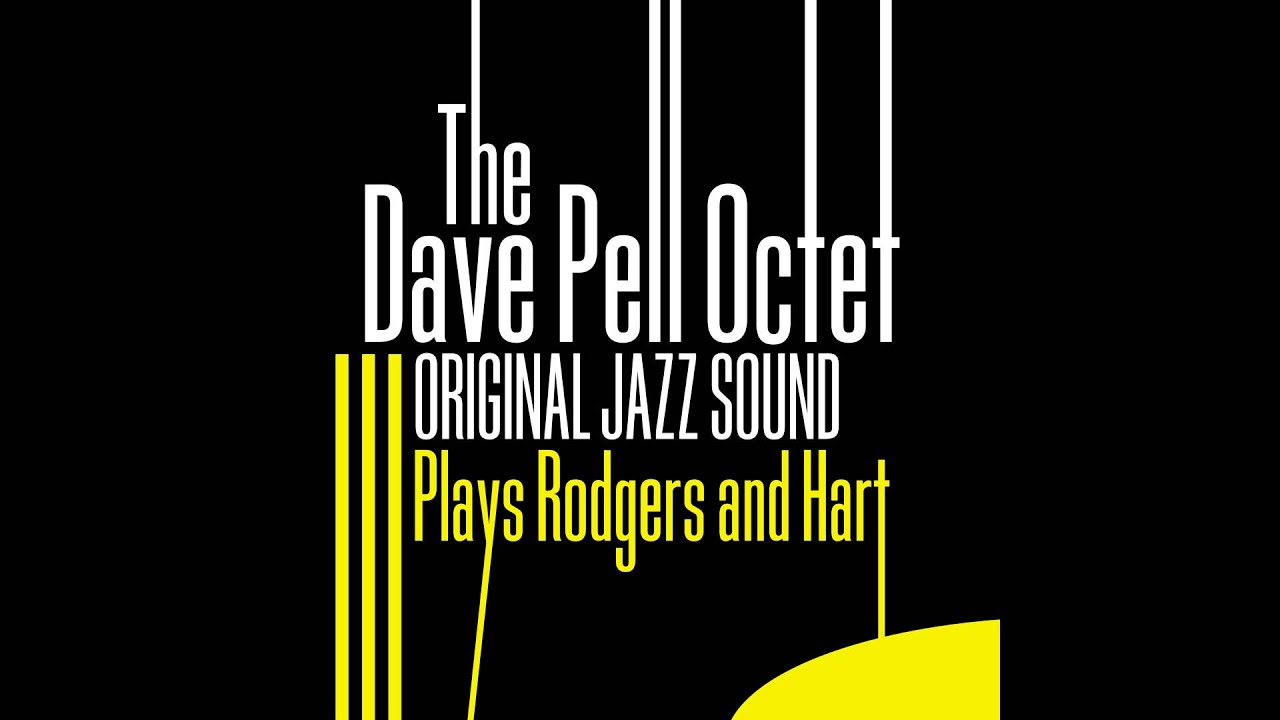 The Dave Pell Octet - The Lady Is a Tramp