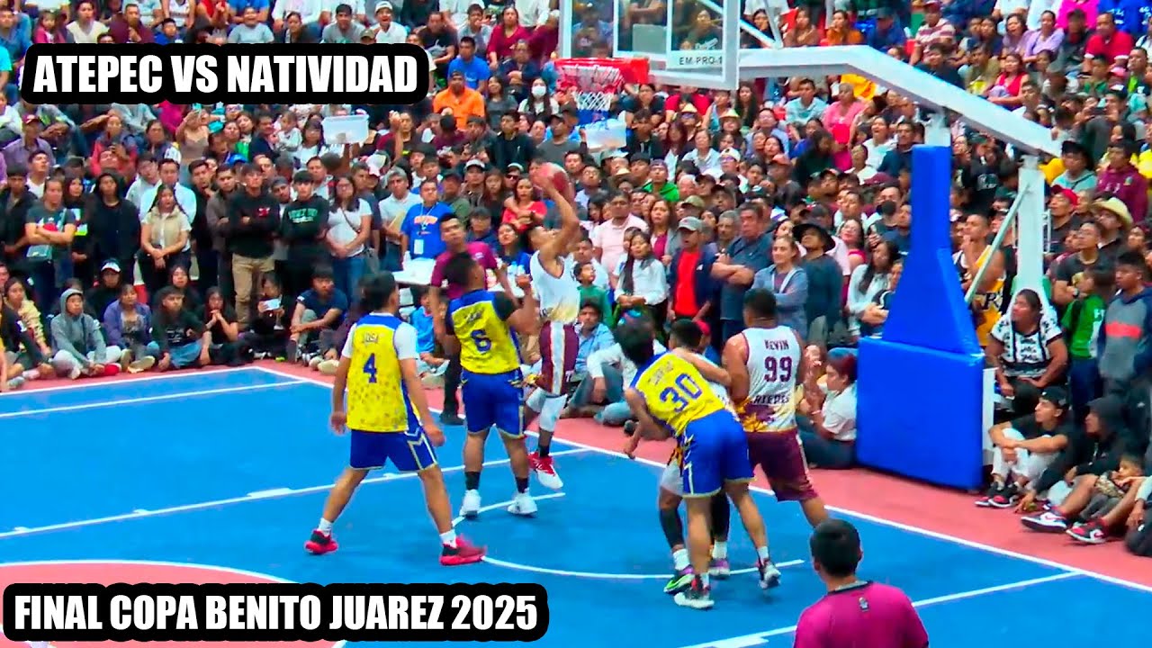GRAN FINAL ATEPEC VS LA NATIVIDAD COPA BENITO JUAREZ 2025