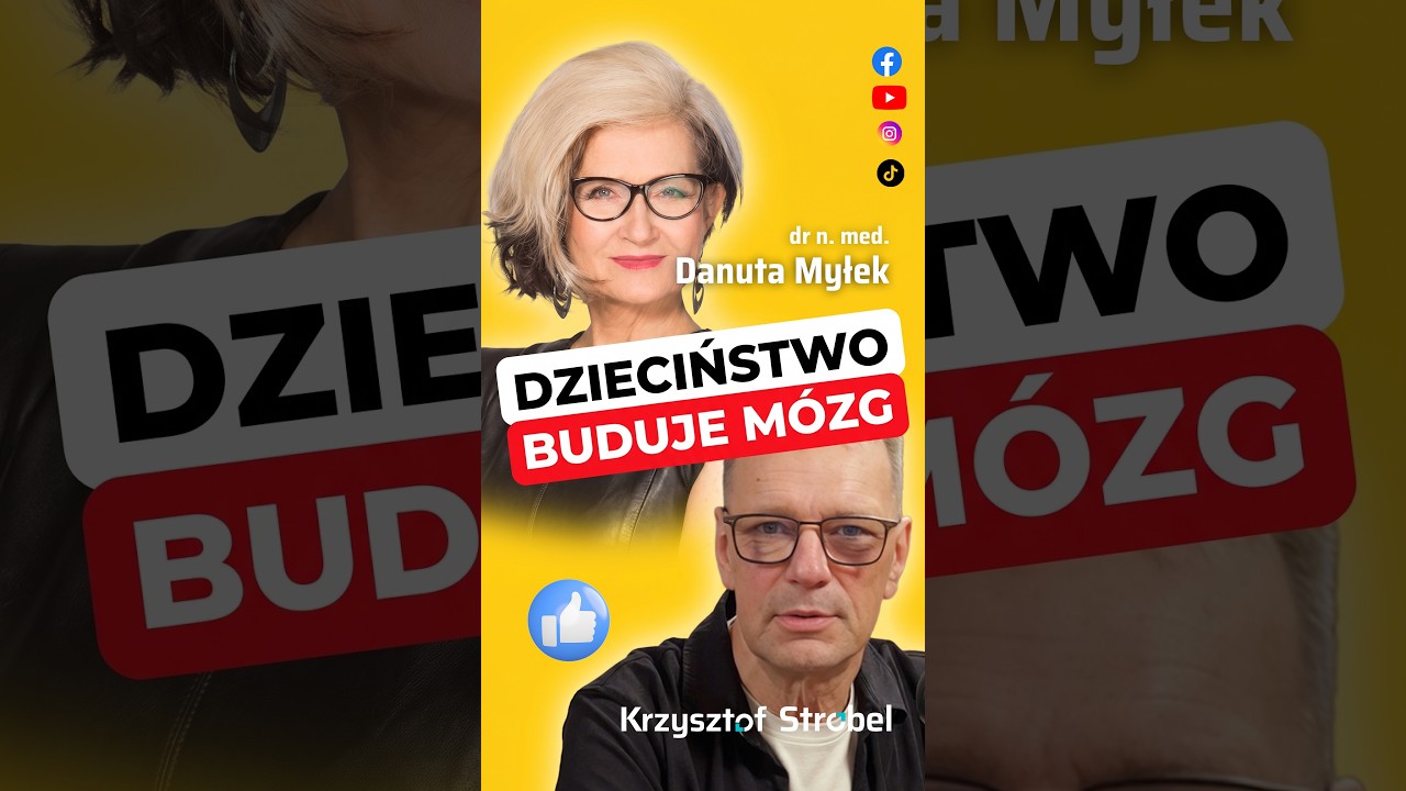 To, Co Je Dziecko, Buduje Jego M&oacute;zg Na Całe Życie &ndash; dr Danuta Myłek