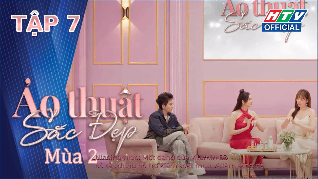 ẢO THUẬT SẮC ĐẸP 2 | Gil Lê cool ngầu, Trương Quỳnh Anh ríu rít khi gặp Hari | TẬP 7 | 17/9/2023