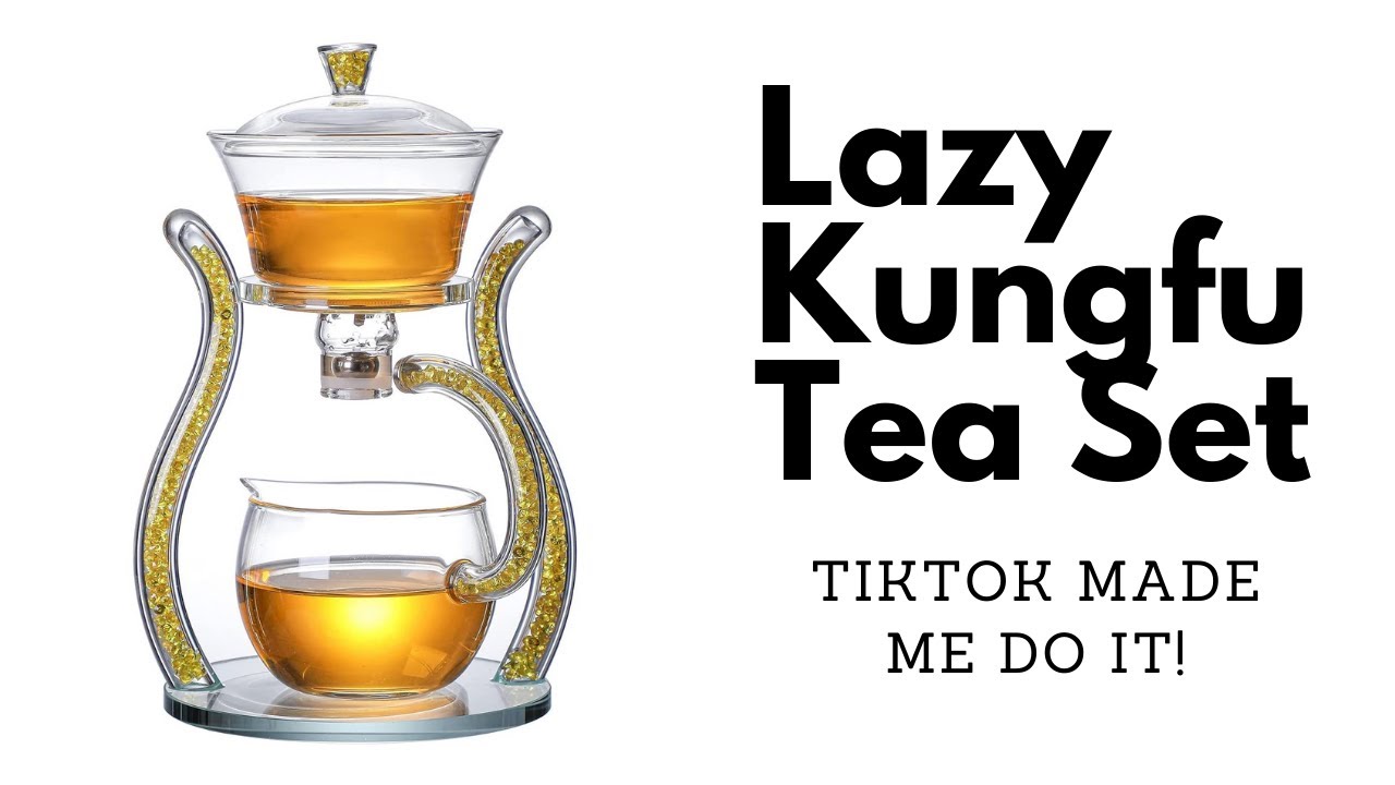 TikTok заставил меня это сделать! &mdash; LazyKungFu Tea Maker