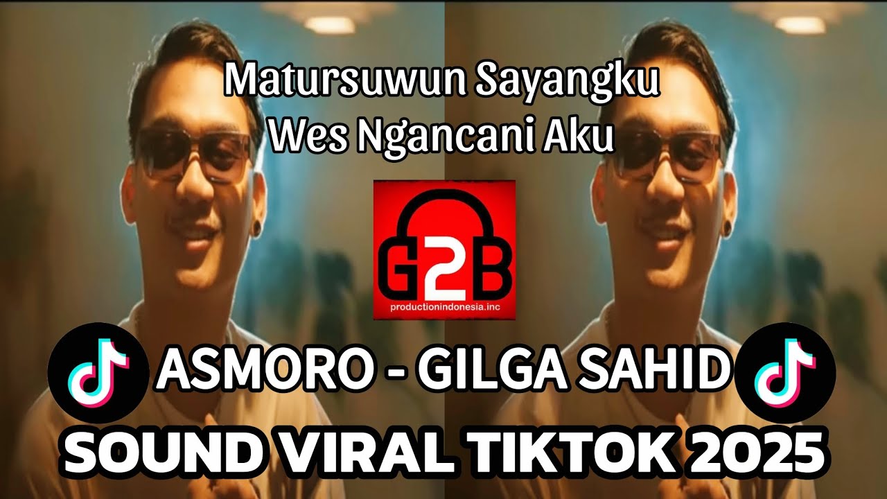 DJ ASMORO (GILGA SAHID) - GILDCOUSTIC | BAYU G2B | REMIX 2025
