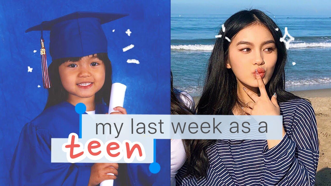 MY LAST WEEK AS A TEEN 🤡