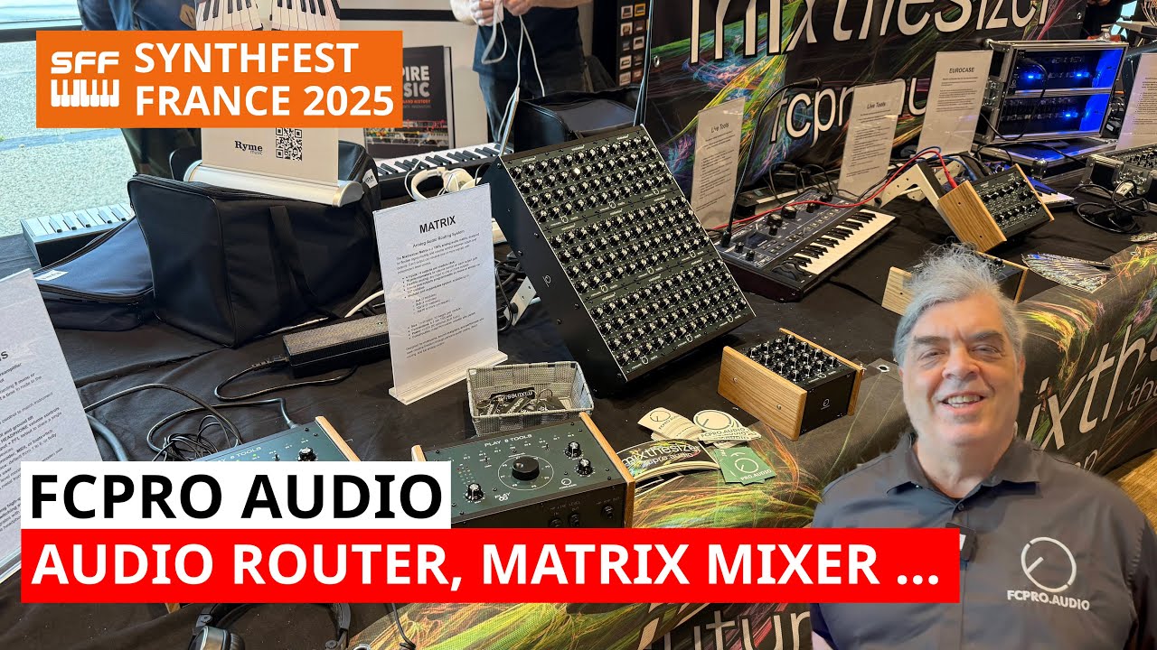 FCPro Audio Play 8 Tools Audio Switcher, Matrix Mixer, & Live Tools | SynthFest France 2025