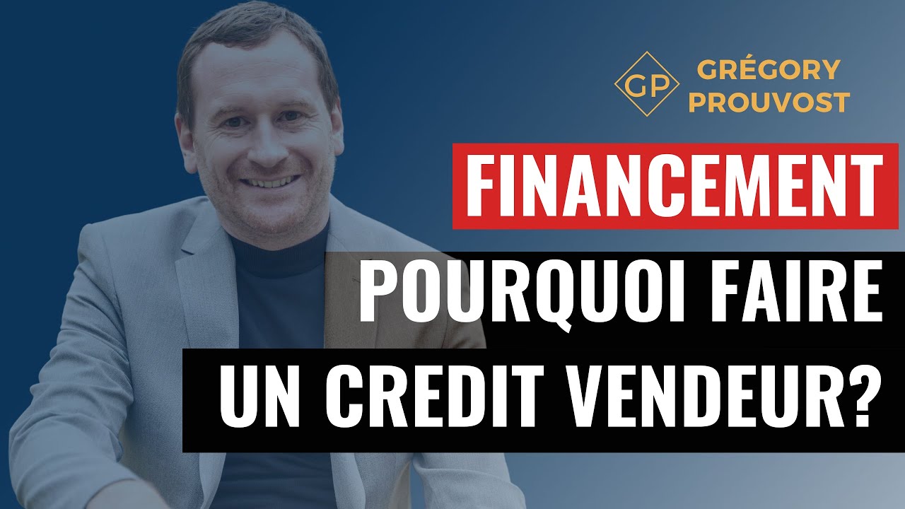 [ CREDIT VENDEUR ] 💸 Pourquoi ? Comment? - Expert-Comptable - Cabinet FICO - Grégory PROUVOST