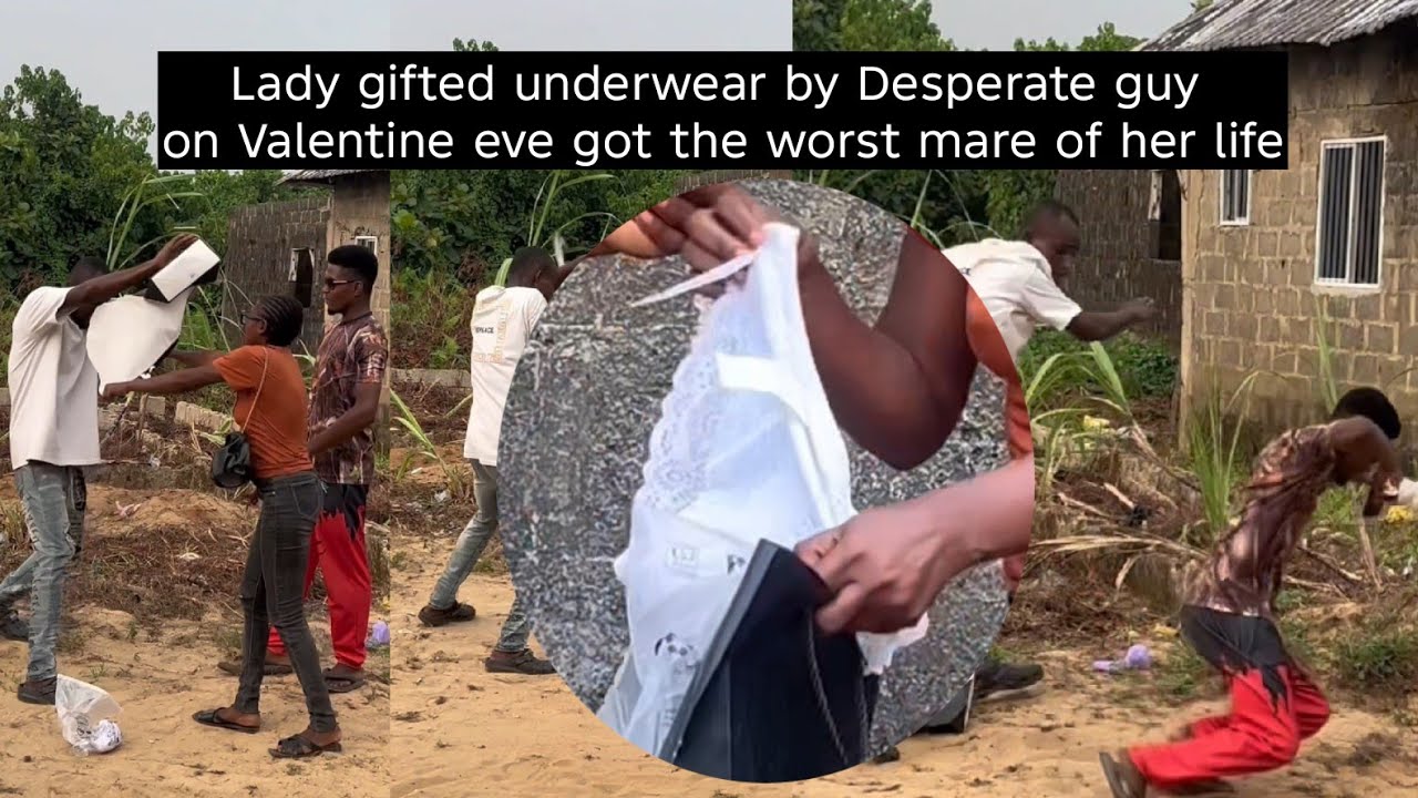 Desperate guy on Valentine gifted a lady a pant underwear and what happened to her will shake you