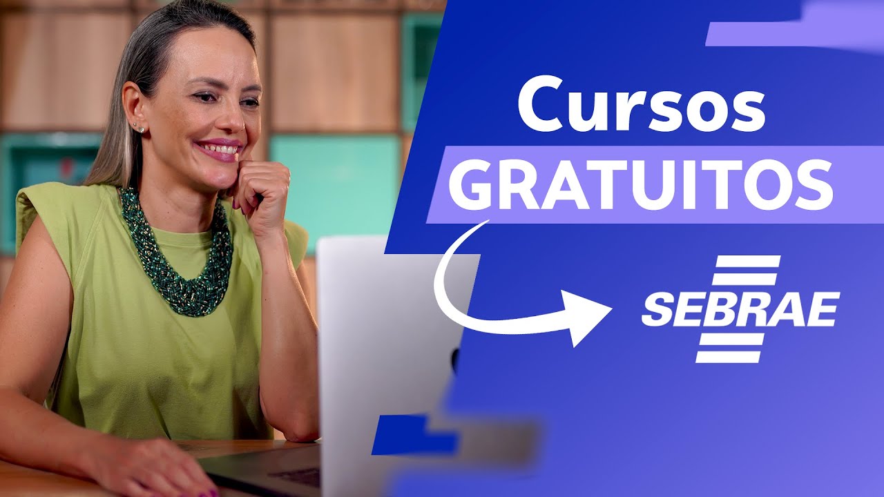 Cursos GRATUITOS ONLINE do SEBRAE com CERTIFICADO (atualizado 2026)