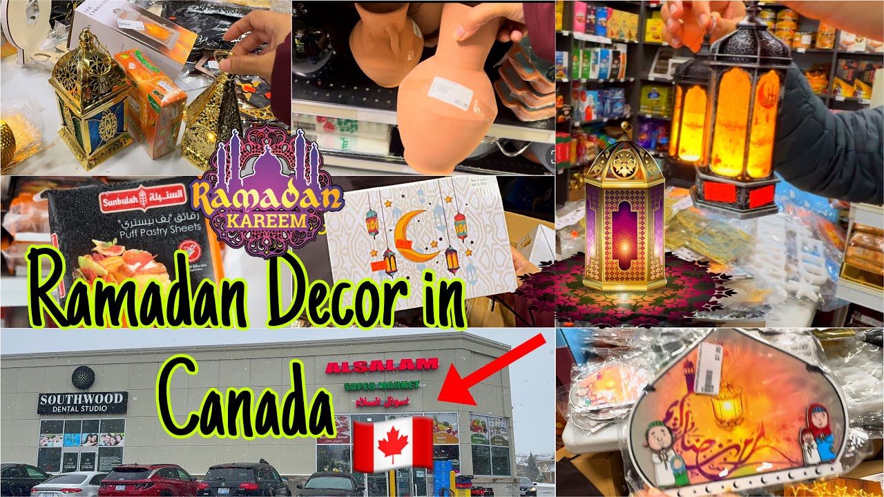 Ramadan Decor Ideas In Canada | Middle East Store Full Tour | DUBAI TO CANADA SERIES🇨🇦