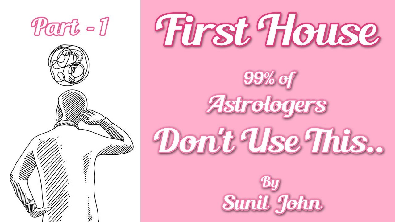 99% of Astrologers Don't Use These... First House