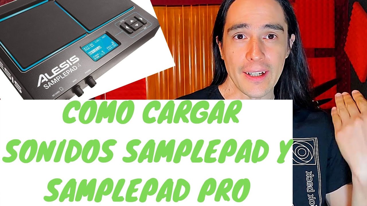 Como Cargar Sonidos samplepad pro y samplepad 4 alesis