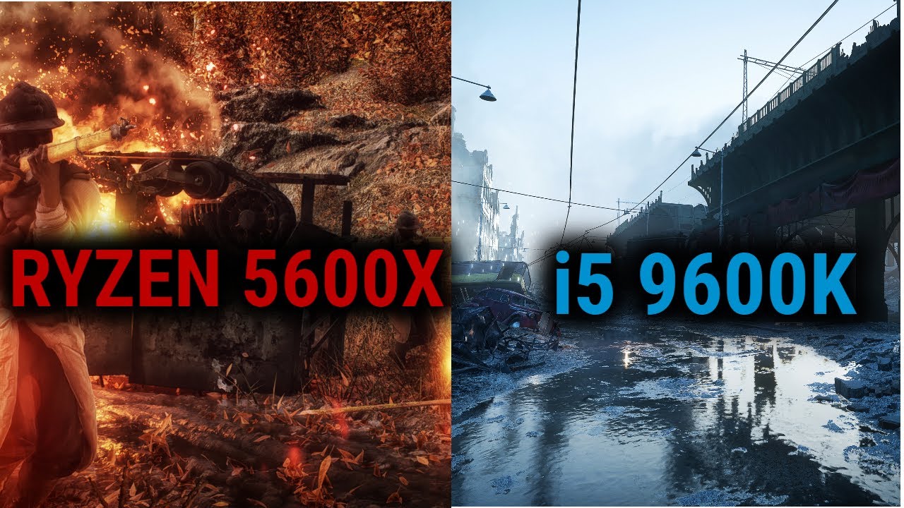 i5 9600k vs Ryzen 5 5600x in 2021