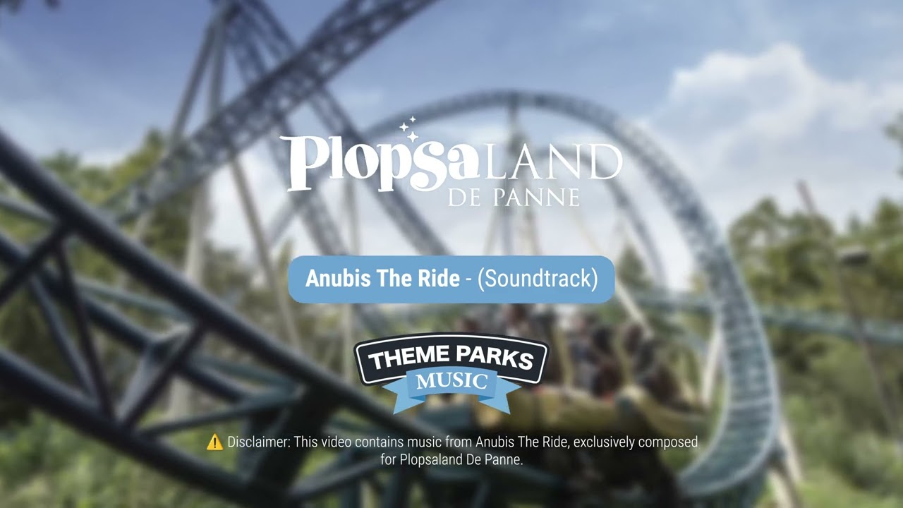 Anubis The Ride - (Soundtrack) | Plopsaland de Panne
