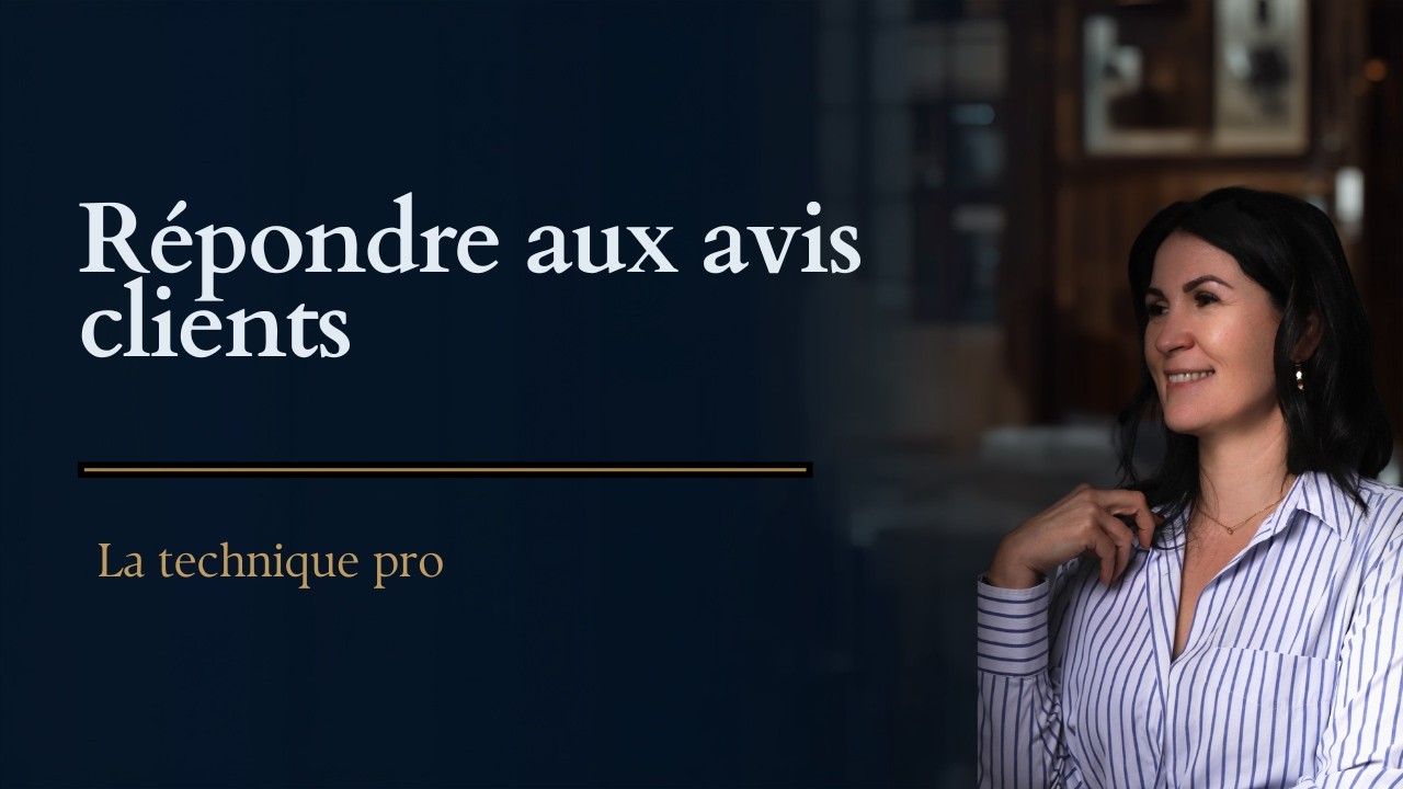 COMMENT ET POURQUOI RÉPONDRE AUX AVIS CLIENTS
