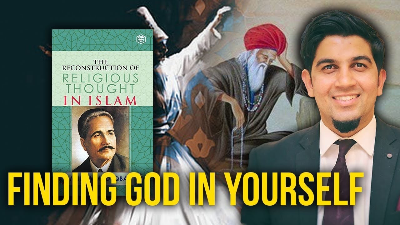 Finding God in Yourself - Iqbal Stray Reflections