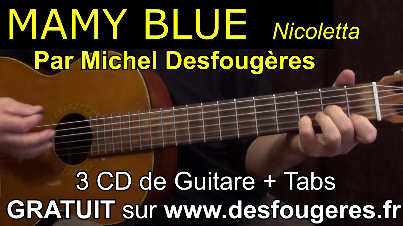 MAMY BLUE - Nicoletta -  Démo guitare pour mes élèves (et pour les autres ;o)