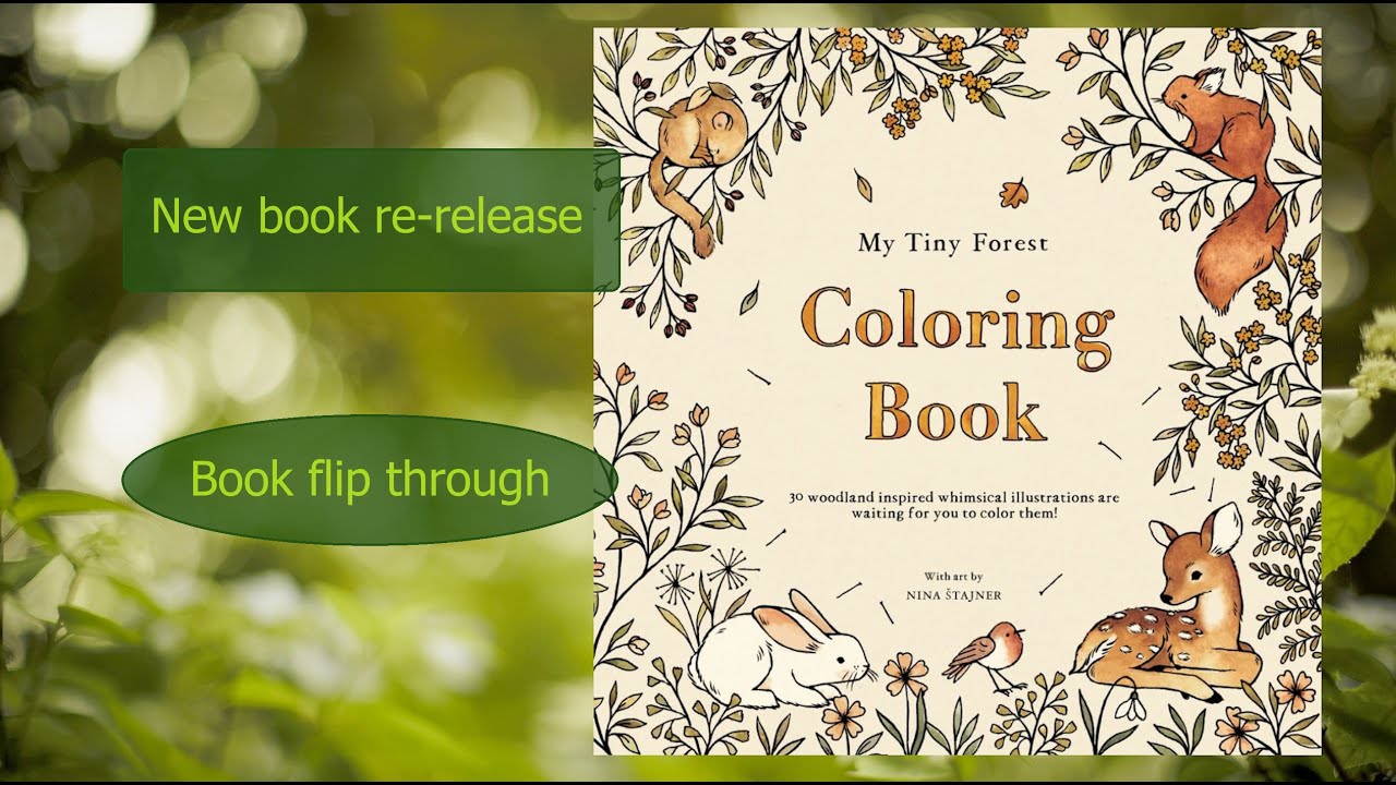 New release | My Tiny Forest book | flip through | by Nina Stajner #adultcoloringchannel