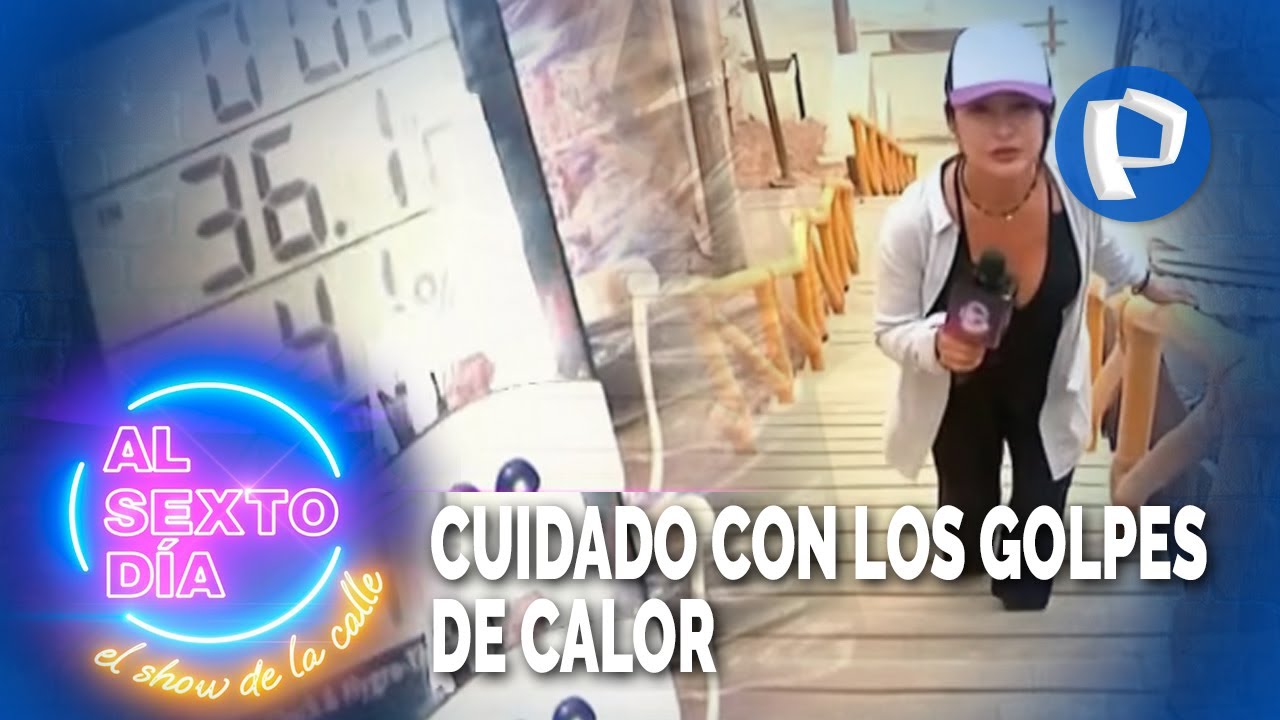 Cuidado con los golpes de calor. Altas temperaturas afectan a niños en Independencia