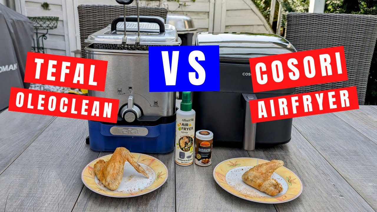 FRITTEUSE VS AIRFRYR - TEFAL OleoClean VS COSORI AirFryer - DER GROSSE VERGLEICHSTEST